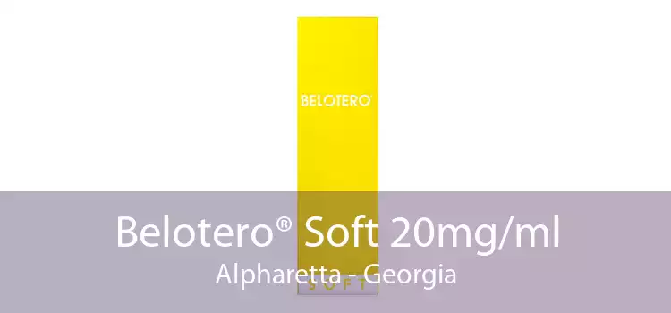 Belotero® Soft 20mg/ml Alpharetta - Georgia