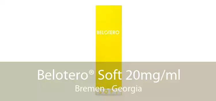 Belotero® Soft 20mg/ml Bremen - Georgia