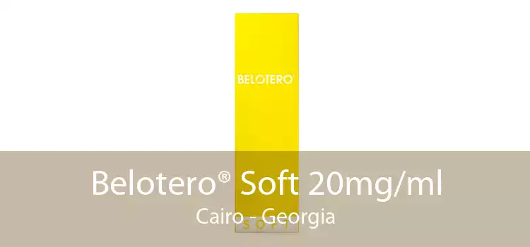 Belotero® Soft 20mg/ml Cairo - Georgia