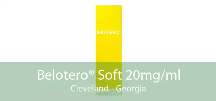 Belotero® Soft 20mg/ml Cleveland - Georgia