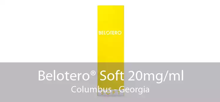 Belotero® Soft 20mg/ml Columbus - Georgia
