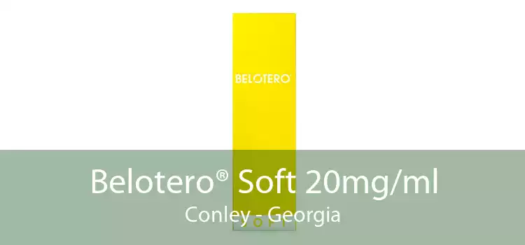 Belotero® Soft 20mg/ml Conley - Georgia