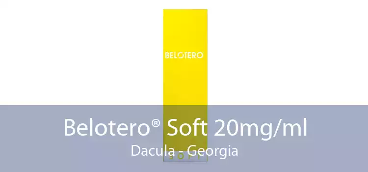 Belotero® Soft 20mg/ml Dacula - Georgia