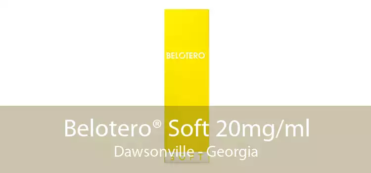 Belotero® Soft 20mg/ml Dawsonville - Georgia