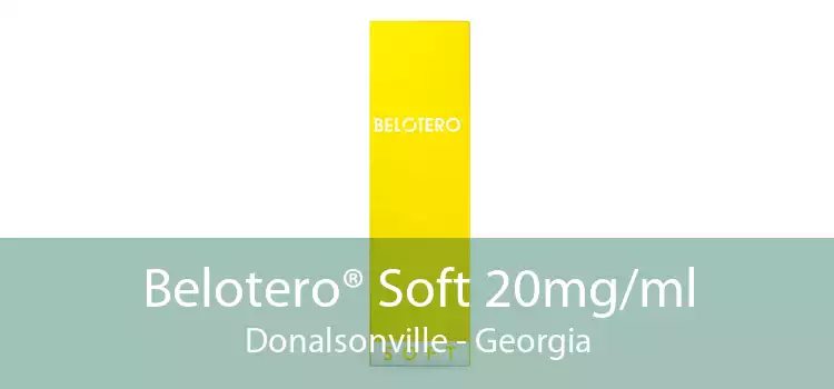 Belotero® Soft 20mg/ml Donalsonville - Georgia