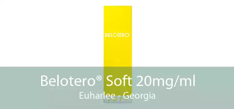 Belotero® Soft 20mg/ml Euharlee - Georgia