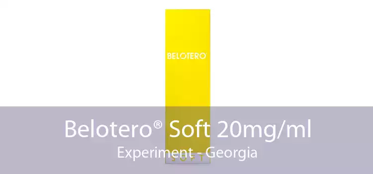 Belotero® Soft 20mg/ml Experiment - Georgia