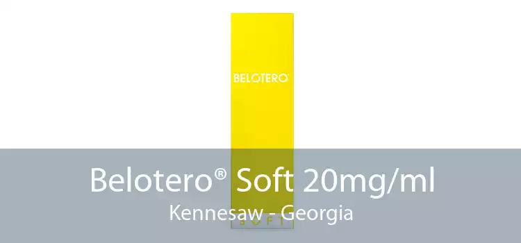 Belotero® Soft 20mg/ml Kennesaw - Georgia