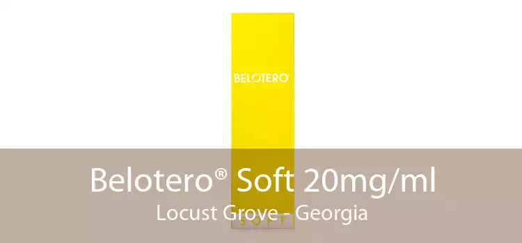 Belotero® Soft 20mg/ml Locust Grove - Georgia