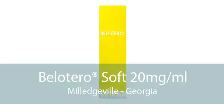 Belotero® Soft 20mg/ml Milledgeville - Georgia