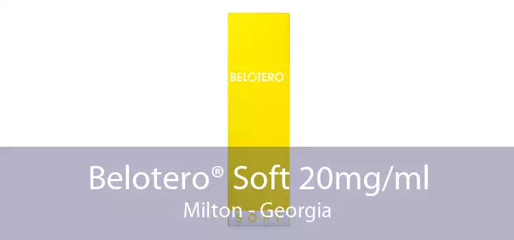 Belotero® Soft 20mg/ml Milton - Georgia
