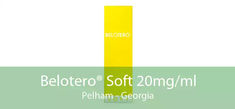 Belotero® Soft 20mg/ml Pelham - Georgia