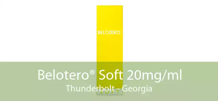 Belotero® Soft 20mg/ml Thunderbolt - Georgia
