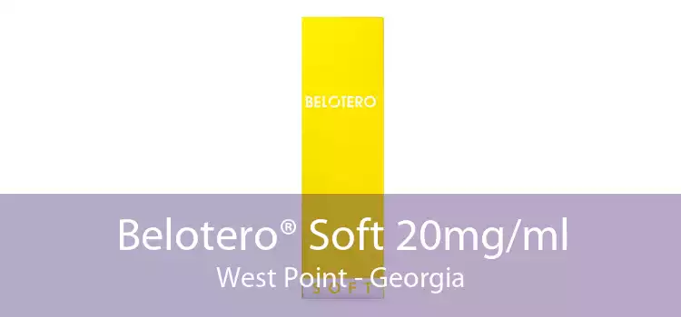 Belotero® Soft 20mg/ml West Point - Georgia