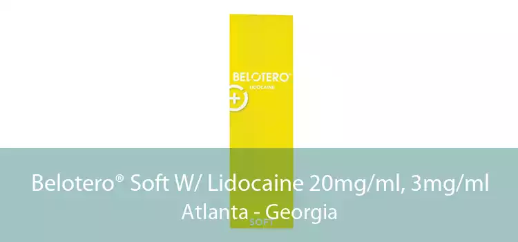 Belotero® Soft W/ Lidocaine 20mg/ml, 3mg/ml Atlanta - Georgia