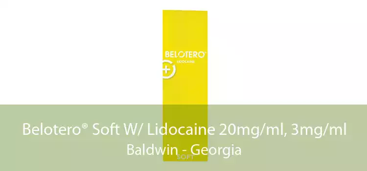 Belotero® Soft W/ Lidocaine 20mg/ml, 3mg/ml Baldwin - Georgia