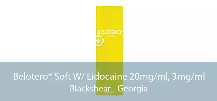 Belotero® Soft W/ Lidocaine 20mg/ml, 3mg/ml Blackshear - Georgia