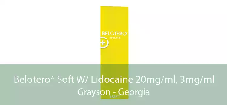Belotero® Soft W/ Lidocaine 20mg/ml, 3mg/ml Grayson - Georgia