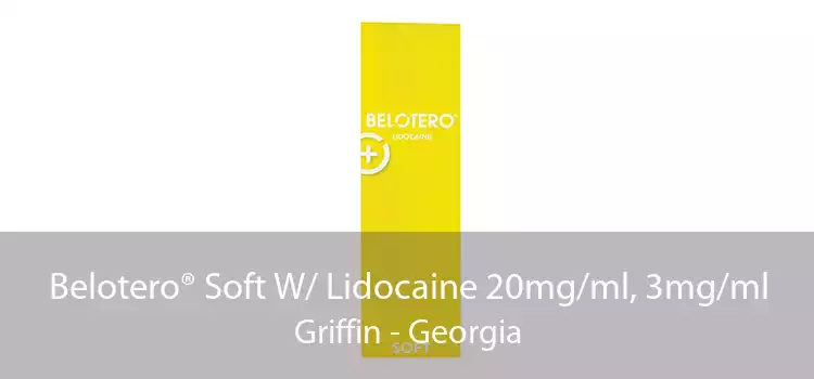 Belotero® Soft W/ Lidocaine 20mg/ml, 3mg/ml Griffin - Georgia
