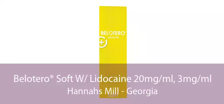 Belotero® Soft W/ Lidocaine 20mg/ml, 3mg/ml Hannahs Mill - Georgia
