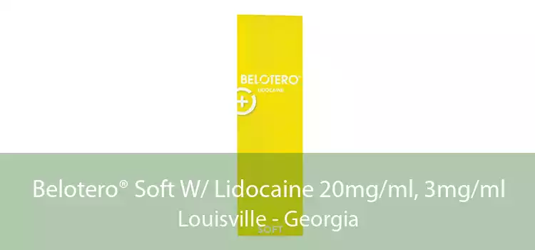 Belotero® Soft W/ Lidocaine 20mg/ml, 3mg/ml Louisville - Georgia