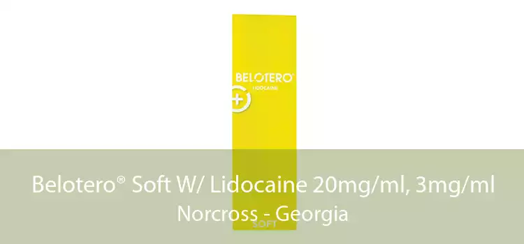 Belotero® Soft W/ Lidocaine 20mg/ml, 3mg/ml Norcross - Georgia