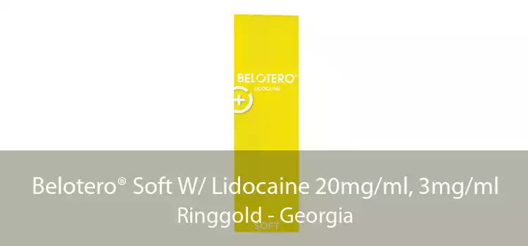 Belotero® Soft W/ Lidocaine 20mg/ml, 3mg/ml Ringgold - Georgia