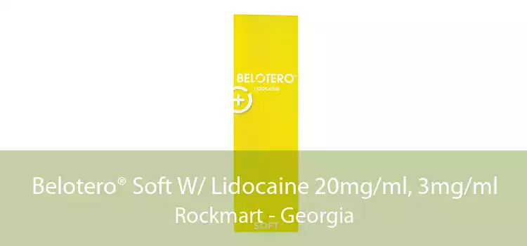 Belotero® Soft W/ Lidocaine 20mg/ml, 3mg/ml Rockmart - Georgia