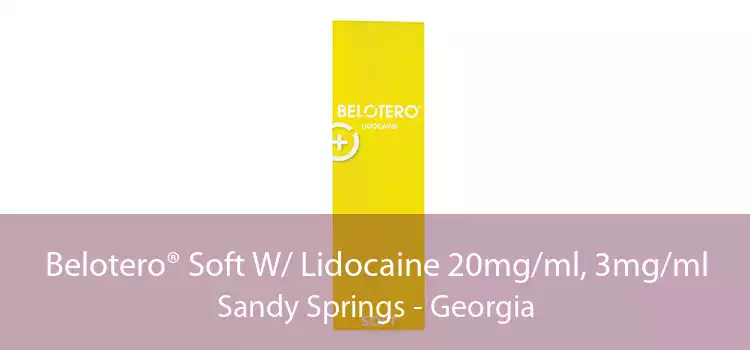 Belotero® Soft W/ Lidocaine 20mg/ml, 3mg/ml Sandy Springs - Georgia