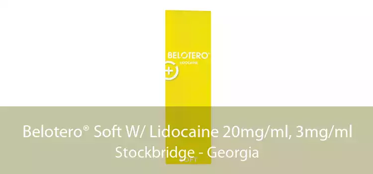 Belotero® Soft W/ Lidocaine 20mg/ml, 3mg/ml Stockbridge - Georgia