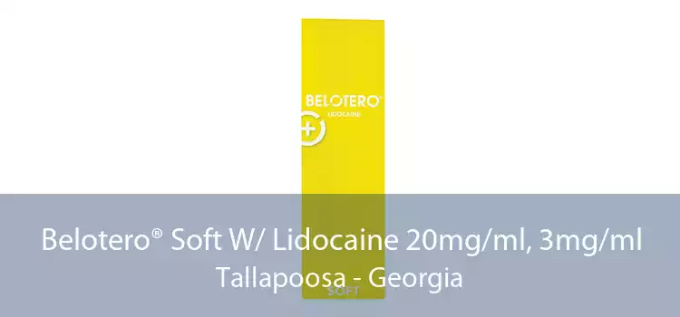 Belotero® Soft W/ Lidocaine 20mg/ml, 3mg/ml Tallapoosa - Georgia