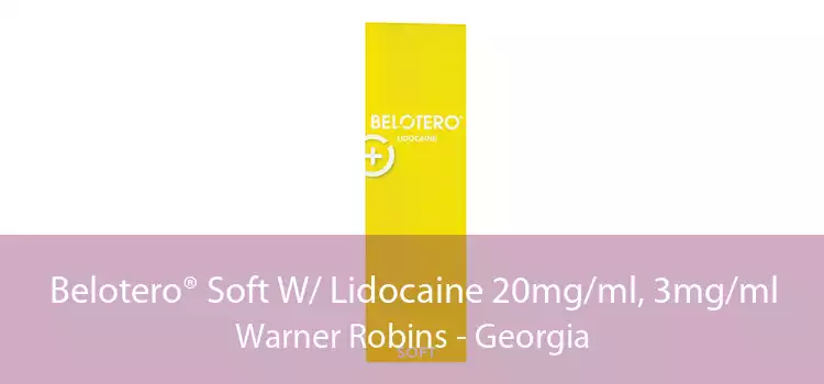 Belotero® Soft W/ Lidocaine 20mg/ml, 3mg/ml Warner Robins - Georgia