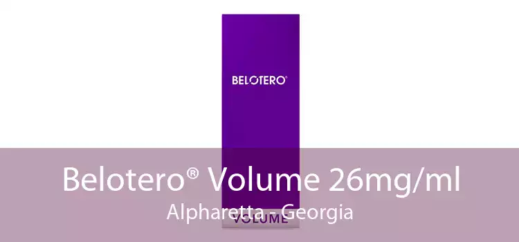 Belotero® Volume 26mg/ml Alpharetta - Georgia