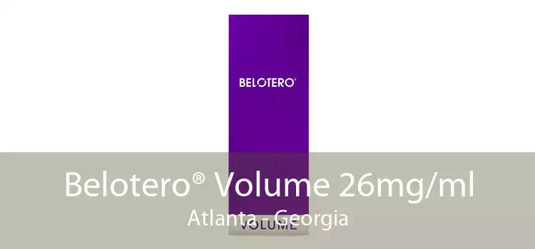 Belotero® Volume 26mg/ml Atlanta - Georgia