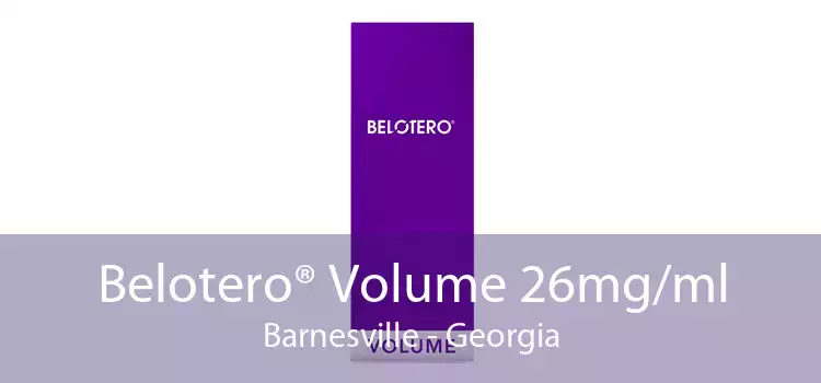 Belotero® Volume 26mg/ml Barnesville - Georgia