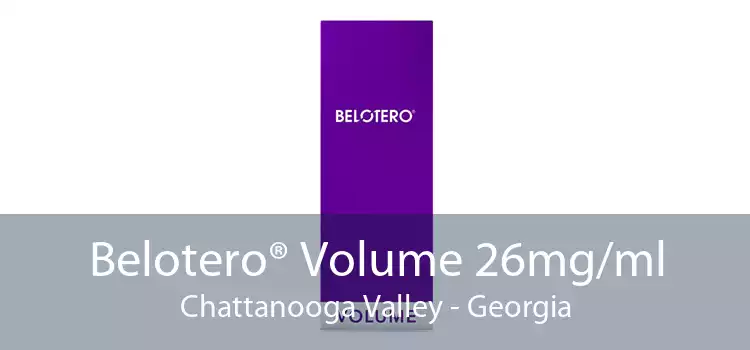 Belotero® Volume 26mg/ml Chattanooga Valley - Georgia