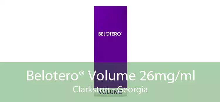 Belotero® Volume 26mg/ml Clarkston - Georgia