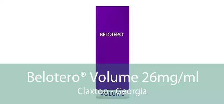 Belotero® Volume 26mg/ml Claxton - Georgia