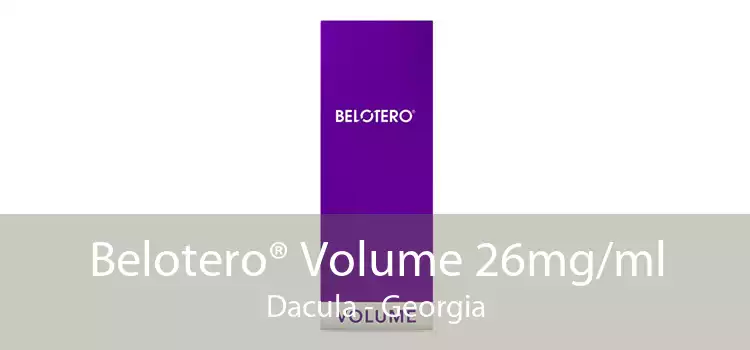 Belotero® Volume 26mg/ml Dacula - Georgia