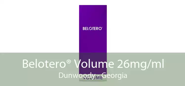Belotero® Volume 26mg/ml Dunwoody - Georgia