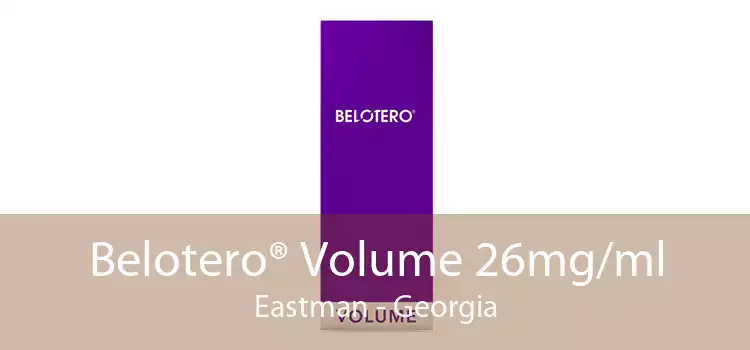 Belotero® Volume 26mg/ml Eastman - Georgia