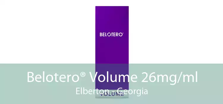 Belotero® Volume 26mg/ml Elberton - Georgia