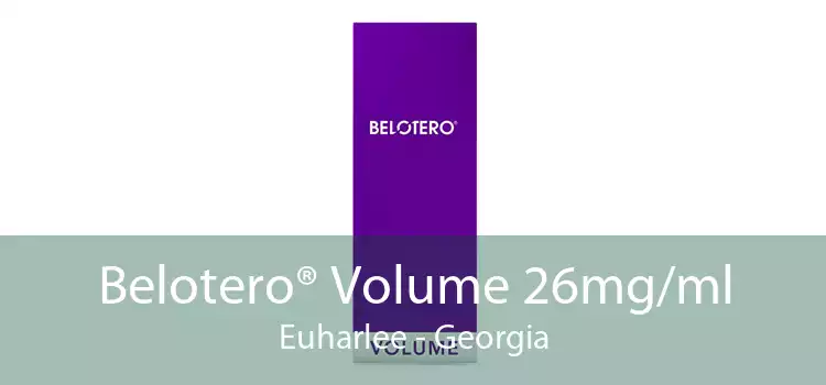 Belotero® Volume 26mg/ml Euharlee - Georgia