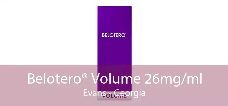 Belotero® Volume 26mg/ml Evans - Georgia