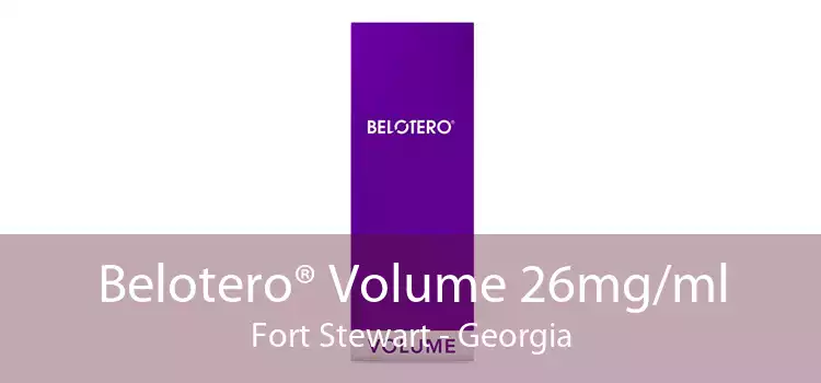 Belotero® Volume 26mg/ml Fort Stewart - Georgia