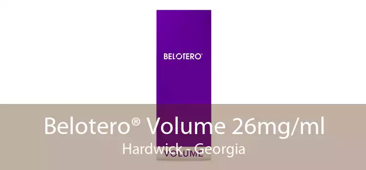 Belotero® Volume 26mg/ml Hardwick - Georgia
