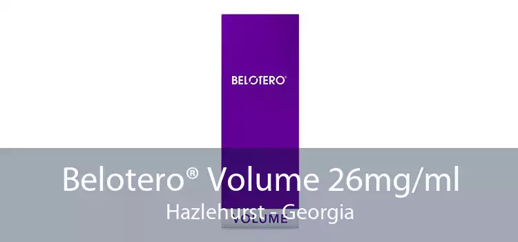 Belotero® Volume 26mg/ml Hazlehurst - Georgia