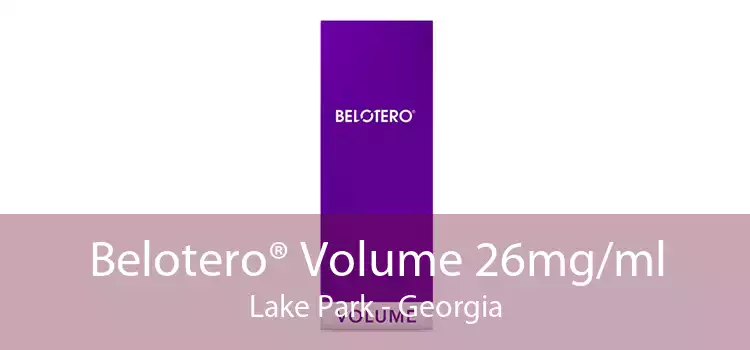 Belotero® Volume 26mg/ml Lake Park - Georgia