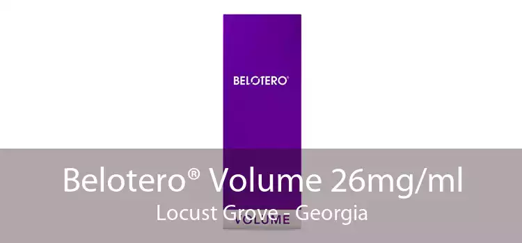 Belotero® Volume 26mg/ml Locust Grove - Georgia