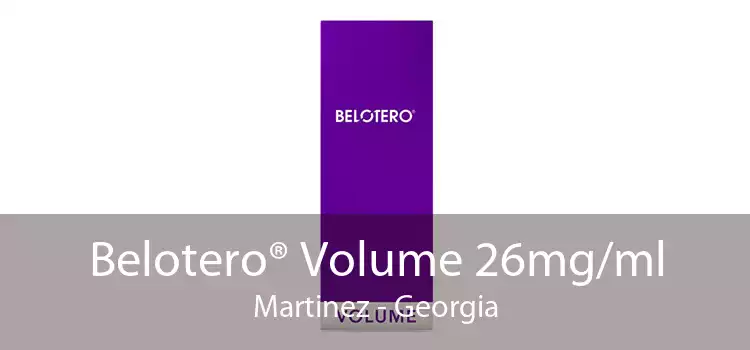 Belotero® Volume 26mg/ml Martinez - Georgia